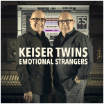 Keiser Twins - Emotional Strangers