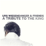 Urs Wiesendanger - A Tribute To The King