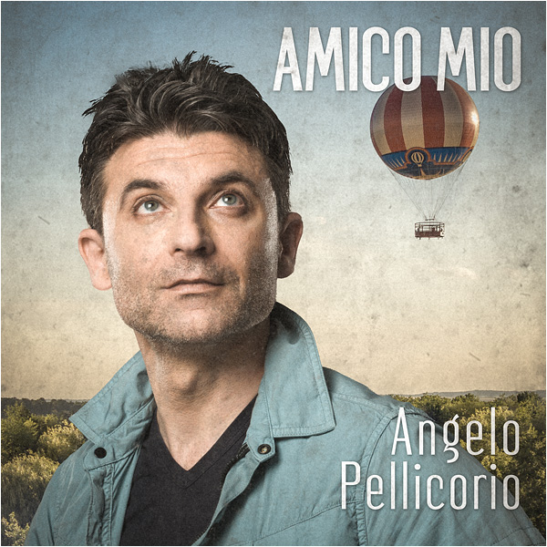 Angelo Pellicorio – Amico Mio