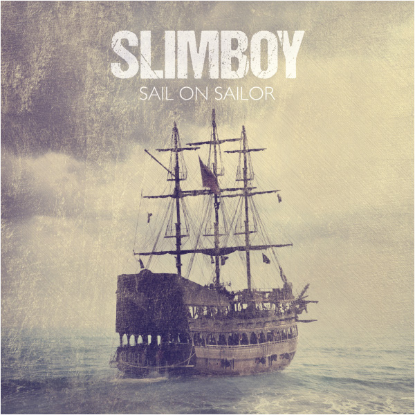 Sail On Sailor