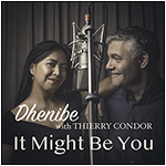 Dhenibe - It Might Be You